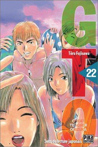 Tōru Fujisawa: GTO, tome 22 (French language, 2003)