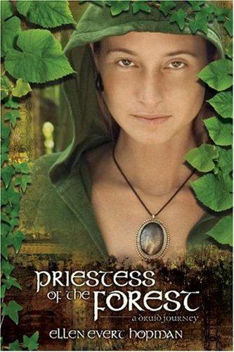 Ellen Evert Hopman: Priestess of the Forest (Paperback, 2008, Llewellyn Publications)