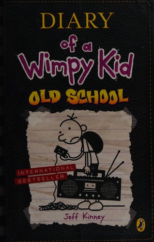 Jeff Kinney: Diary of a Wimpy Kid: Old School (Amulet Books)