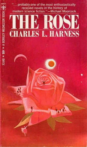 Charles L. Harness: The rose (Paperback, 1969, Berkley)