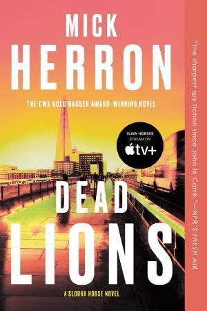 Mick Herron, Mick Herron: Dead Lions