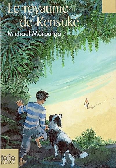 Michael Morpurgo: Le royaume de Kensuké (French language, 2007)