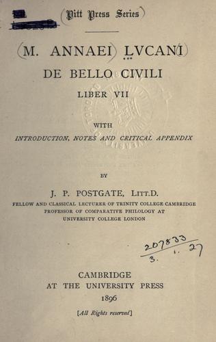 Lucan: De bello civili, liber 7 (Latin language, 1896, University Press)