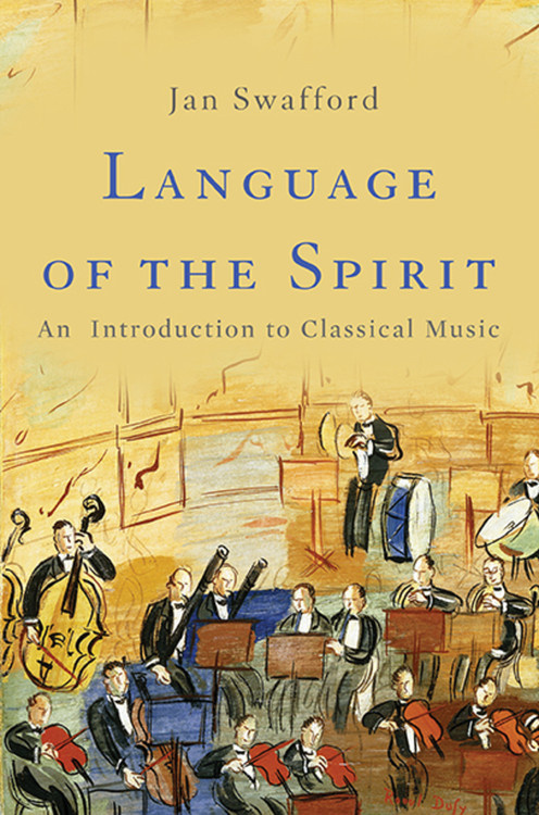 Jan Swafford: Language of the spirit (2017)