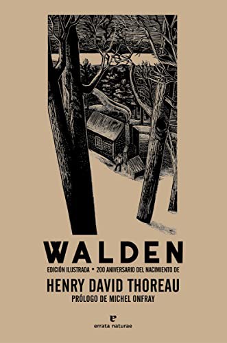 Henry David Thoreau, Michel Onfray, Marcos Nava García: Walden (Paperback, 2017, Errata Naturae Editores)