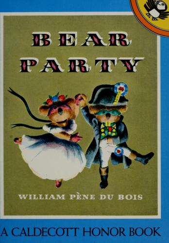 William Pène Du Bois: Bear party (1987, Troll Associates)