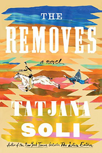 Tatjana Soli: The Removes (Hardcover, 2018, Wheeler Publishing Large Print)