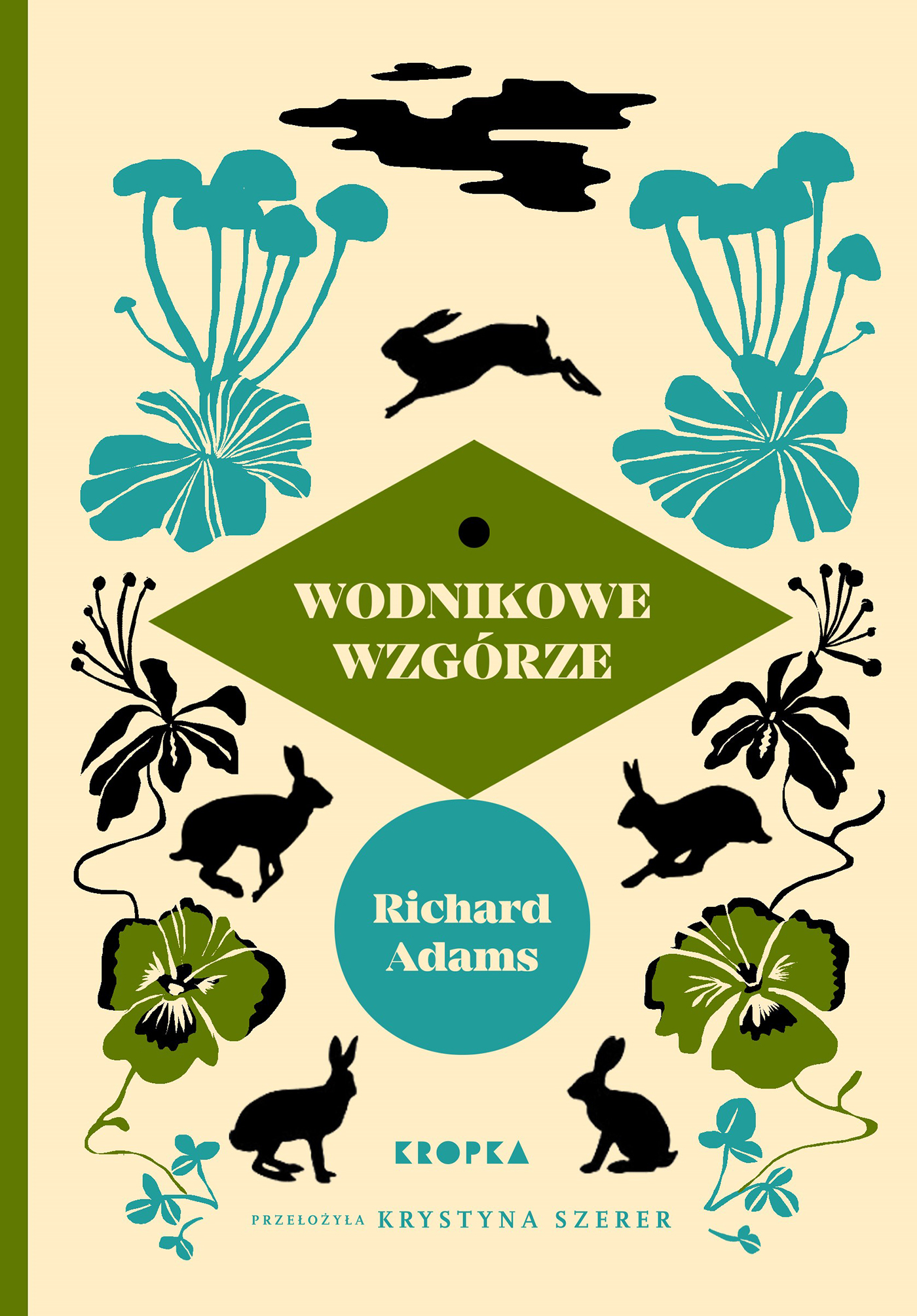 Richard Adams, Krystyna Szerer: Wodnikowe Wzgórze (Hardcover, Polish language, 2022, Kropka)