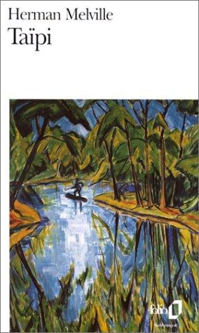 Herman Melville: Taïpi (Paperback, French language, 1984, Gallimard)