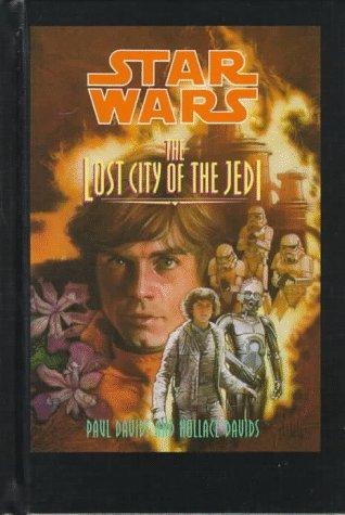 Paul Davids: The lost city of the Jedi (1997, Gareth Stevens Pub.)