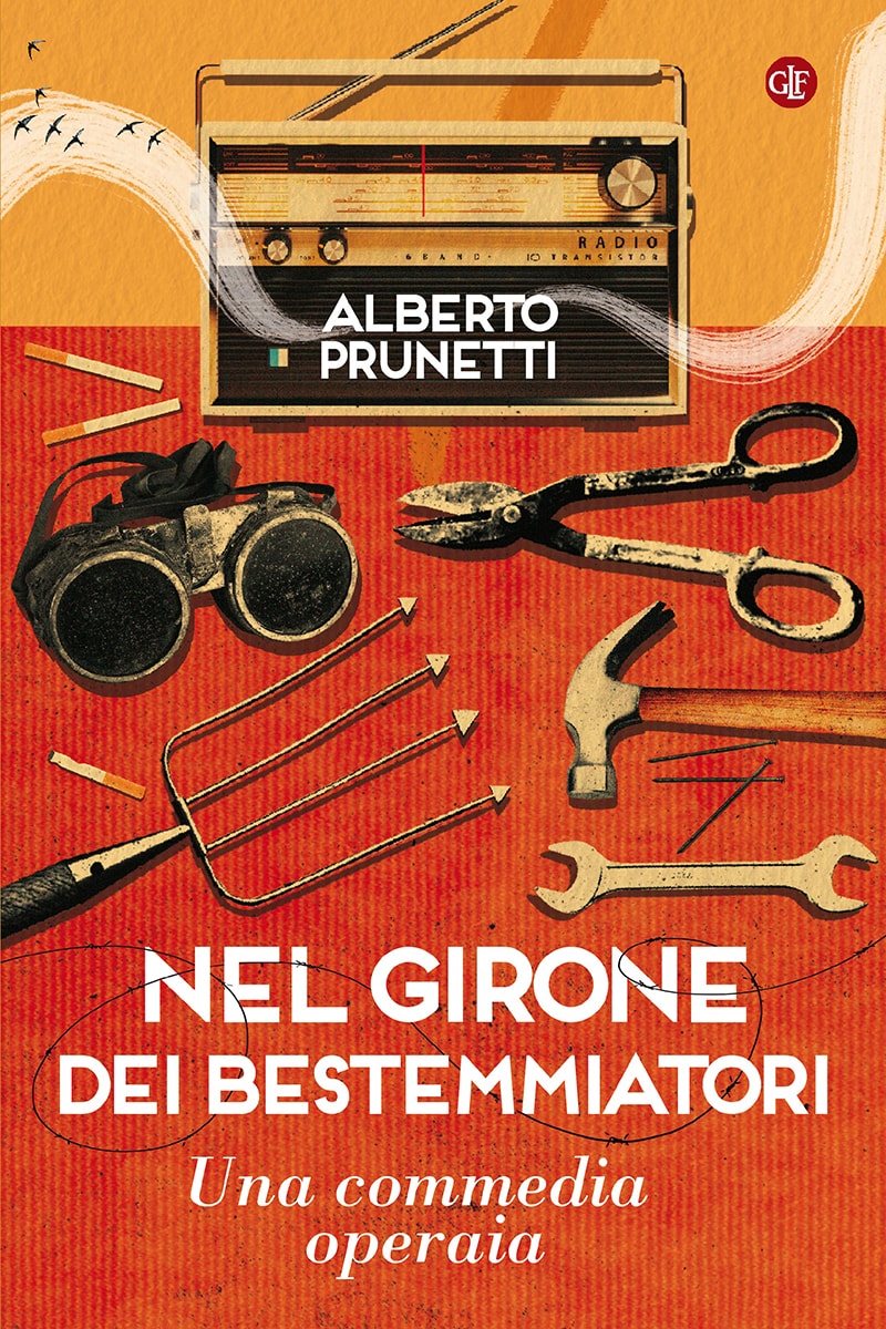 Alberto Prunetti: Nel girone dei bestemmiatori (italiano language, Editori Laterza)