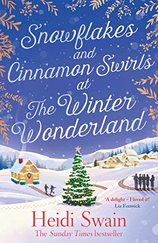 Heidi Swain: Snowflakes and Cinnamon Swirls at the Winter Wonderland (Paperback, 2020, Simon & Schuster UK)