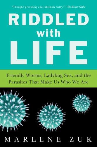 Marlene Zuk: Riddled with Life (Paperback, Harvest Books)