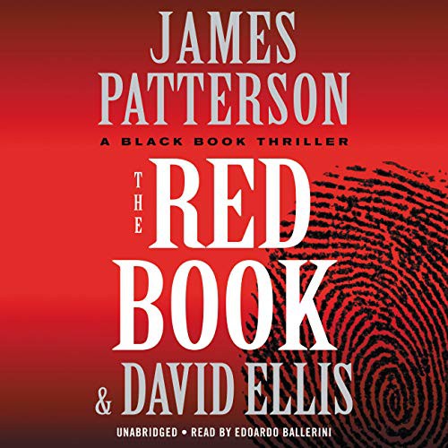 James Patterson, Edoardo Ballerini, David Ellis: The Red Book (AudiobookFormat, 2021, Little, Brown & Company)
