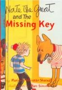 Marjorie W. Sharmat: Nate the Great and the Missing Key (Hardcover, Tandem Library)