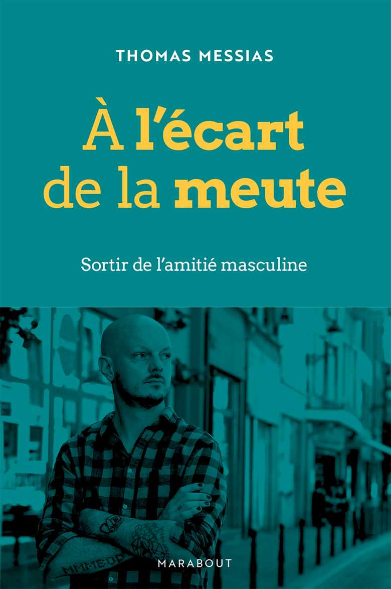 Thomas Messias: À l’écart de la meute (Paperback, French language, Marabout)