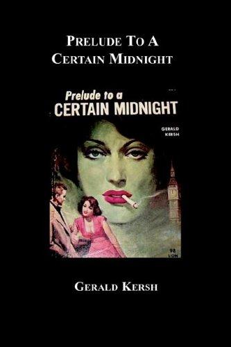 Gerald Kersh: Prelude to a Certain Midnight (Paperback, blackmask.com)