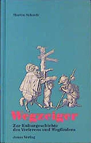 Martin Scharfe: Wegzeiger (German language)