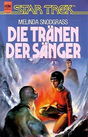 Melinda Snodgrass: Die Traenen Der Saenger (Paperback, 1996, Heyne)
