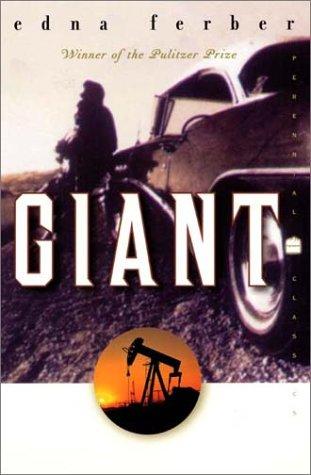 Edna Ferber, Stuart M. Rosen: Giant (Perennial Classics) (Paperback, 2000, Harper Perennial Modern Classics)