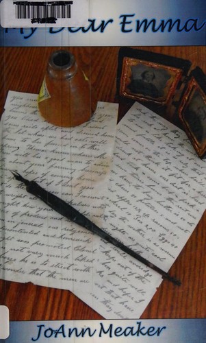 JoAnn Meaker: My dear Emma (2012, JoAnn Meaker])