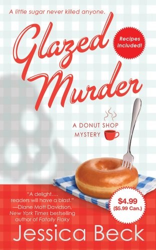 Jessica Beck: Glazed Murder (Paperback, St. Martin's Paperbacks)