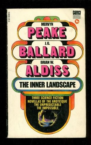 J. G. Ballard: Inner Landscape (Corgi Publishing -)