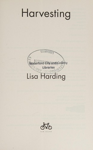 Lisa Harding: Harvesting (2017, New Island Books)