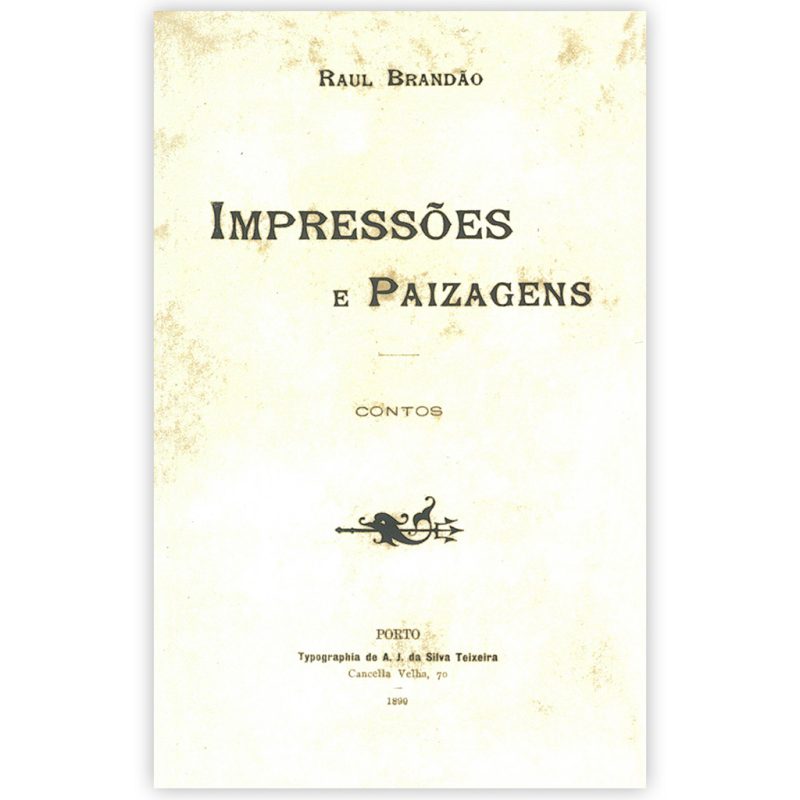 Raul Brandão: Impressões e paisagens (Paperback, Portuguese language, 2018, A Bela e o Monstro)