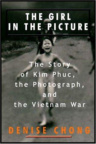 Denise Chong: The Girl In The Picture (AudiobookFormat, 2000, Books on Tape)