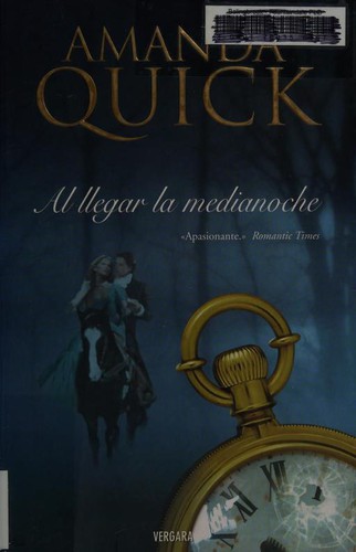 Barbara Cartland: Al llegar la medianoche (Paperback, Spanish language, 2006, Ediciones B)