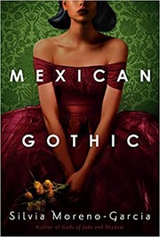 Mexican Gothic (2020, Random House Publishing Group)