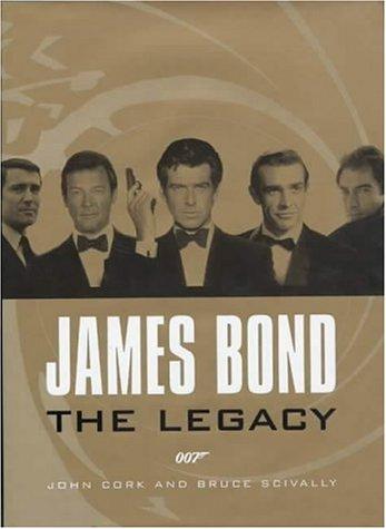 John Cork, Bruce Scivally: James Bond (Hardcover, Harry N. Abrams)