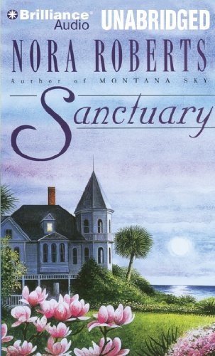 Nora Roberts: Sanctuary (AudiobookFormat, 2013, Brilliance Audio)