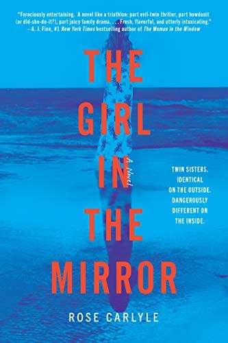 Rose Carlyle: The Girl in the Mirror (Hardcover, 2020, William Morrow & Company, William Morrow)