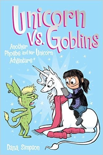 Dana Simpson: Unicorn vs. Goblins (Paperback, 2016, Andrews McMeel Publishing)