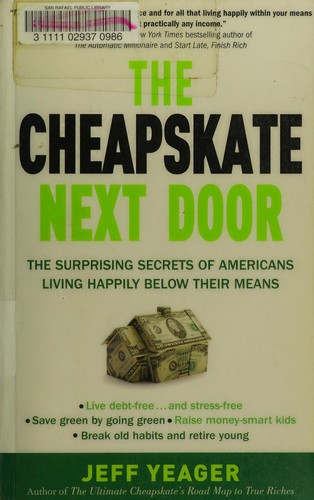 Jeff Yeager: The cheapskate next door (2010, Broadway Books)
