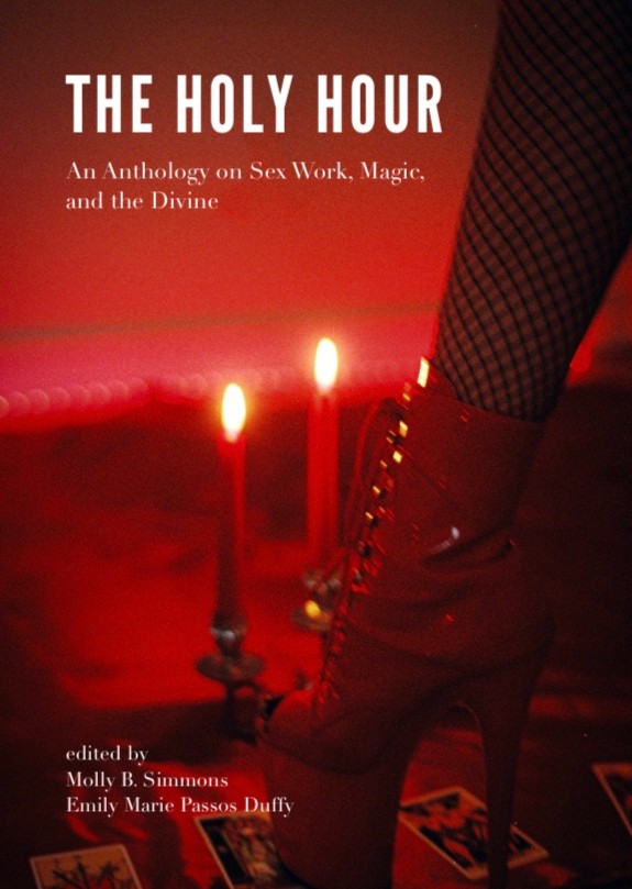 The Holy Hour (EBook, Working Girls Press)