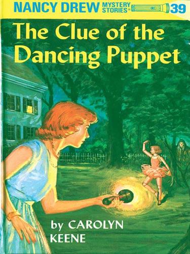 Carolyn Keene: The Clue of the Dancing Puppet (EBook, 2009, Penguin USA, Inc.)