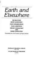 Кир Булычёв: Earth and Elsewhere