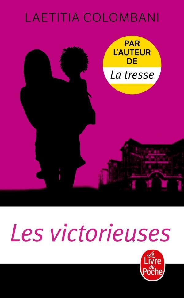 Lætitia Colombani: Les victorieuses (French language, 2020)