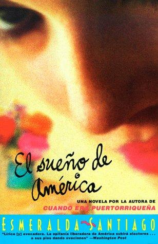 Esmeralda Santiago: El sueño de América (Paperback, Spanish language, 1997, Harper Perennial)