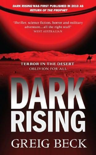 Greig Beck: Dark Rising (Paperback, 2011, St. Martin's Paperbacks)