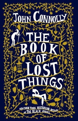 John Connolly: The Book of Lost Things (Hardcover, 2006, Atria Books)