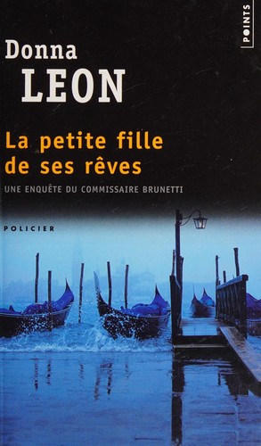 Donna Leon: La petite fille de ses rêves (French language, 2012, Points)