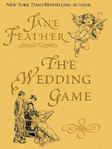 Jane Feather: The wedding game (2004, Wheeler Pub.)