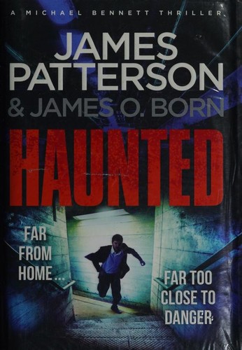 James Patterson OL22258A [Work in progress. Please do not merge James Patterson.]: Haunted (2017, Century)