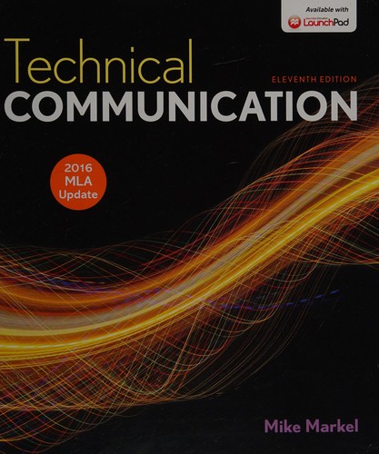 Mike Markel: Technical Communication (2017, Freeman & Company, W. H.)