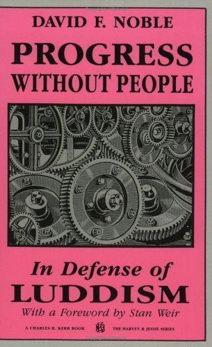 David F. Noble: Progress Without People (1993)