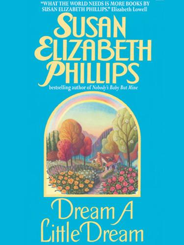 Susan Elizabeth Phillips: Dream A Little Dream (EBook, 2002, HarperCollins)